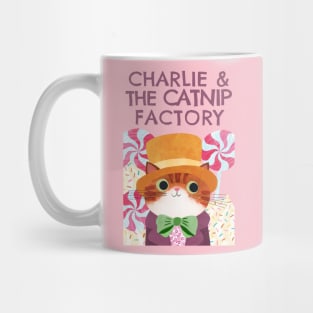 Charlie and the CATNIP factory Mug